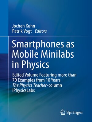cover image of Smartphones as Mobile Minilabs in Physics